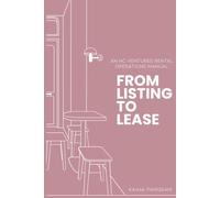 From Listing to Lease: An HC Ventures Rental Operations Handbook
