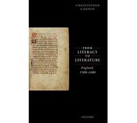 From Literacy to Literature: England, 1300-1400
