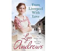 From Liverpool With Love: A moving and heartwarming saga that will move you to tears