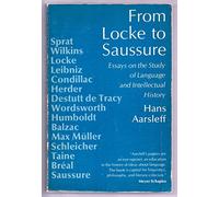 From Locke to Saussure: Essays on the Study of Language and