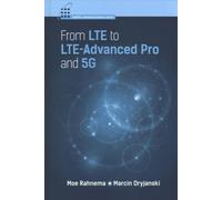 From LTE to LTE-Advanced Pro and 5G