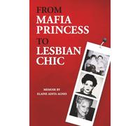 From Mafia Princess to Lesbian Chic