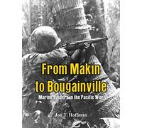 From Makin to Bougainville:: Marine Raiders in the Pacific War