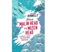 From Malin Head to Mizen Head: A Journey Around The Sea Area Forecast