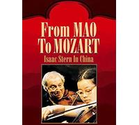 From Mao To Mozart: Isaac Stern In China