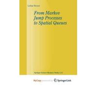 From Markov Jump Processes to Spatial Queues