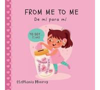 From me to me/De mí para mí