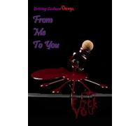 From Me to You: Fuck You!