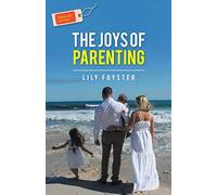 From Me to You: The Joys of Parenting