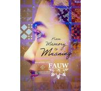From Memory to Meaning: An Anthology