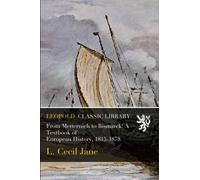 From Metternich to Bismarck: A Textbook of European History, 1815-1878