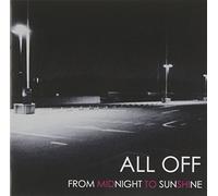 FROM MIDNIGHT TO SUNSHINE