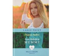 From Midwife To Mummy