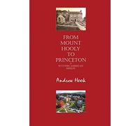From Mount Hooly to Princeton: A Scottish-American Medley