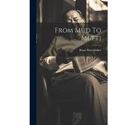 From Mud To Mufti