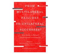 From Multilateral Failures to Unilateral Successes? : New Trends in Formal Constitutional Amendments