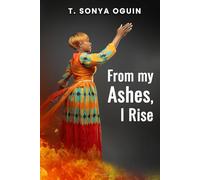 From my Ashes, I Rise
