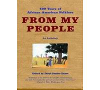 From My People: 400 Years of African American Folklore (Norton Paperback)