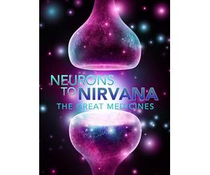 From Neurons to Nirvana: The Great Medicines