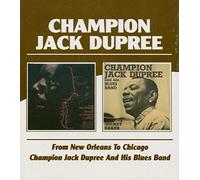 From New Orleans to Chicago / Champion Jack Dupree and His Blues Band