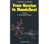 From Newton to Mandelbrot: A Primer in Modern Theoretical Physics