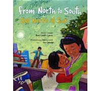 From North to South / del Norte Al Sur