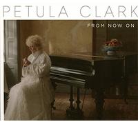 From Now on by PETULA CLARK