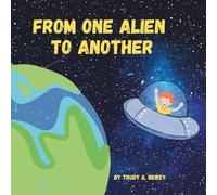 From One Alien To Another