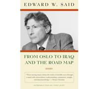 From Oslo to Iraq and the Road Map: Essays