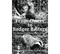 From Otters to Badger Baiters: 2 (From Badgers)