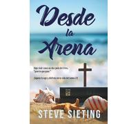 From Out of the Sand (Spanish Edition)