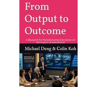 From Output to Outcome