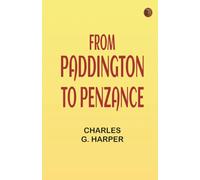 From Paddington to Penzance