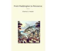 From Paddington to Penzance (Classic Books)