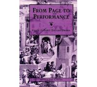From Page to Performance: Essays in Early English Drama