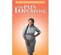 From Pain to Purpose: The Journey Continues