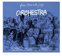 From Paris With Jazz - Orchestra