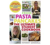 From Pasta to Pancakes: The Ultimate Student Cookbook