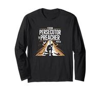 From Persecutor to Preacher Acts 9 Redemption Calling Long Sleeve T-Shirt