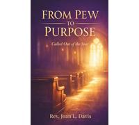 From Pew to Purpose: Called Out of the Seat