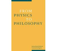 From Physics to Philosophy