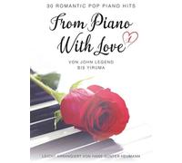 From Piano With Love Piano Book [Softcover] Bosworth Edition