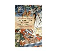 From Plassey To Partition And After