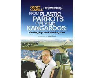 From Plastic Parrots to Flying Kangaroos: Moving Up and Moving Out: 2