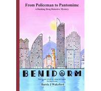 From Policeman to Pantomime: A Dashing Drag Detective Mystery (The Dashing Drag Detective Investigates.)