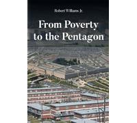 From Poverty to the Pentagon