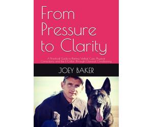 From Pressure to Clarity: A Practical Guide to Pairing Verbal Cues, Physical Corrections, and the E-Collar Through Classical Conditioning