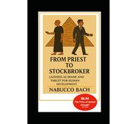 From Priest to Stockbroker: Laziness as Frame and Target for Human Development