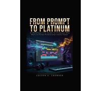 From Prompt to Platinum: AI Workflows in FL Studio for Producers Who Want to Finish Professional Tracks Faster