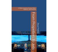 From Propellers to Jets: A Pilot’s Journey Across Skies, Nations, and Dreams